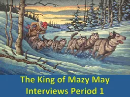 the king of mazy may by jack london questions