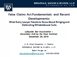 False Claims Act Fundamentals and Recent Developments: