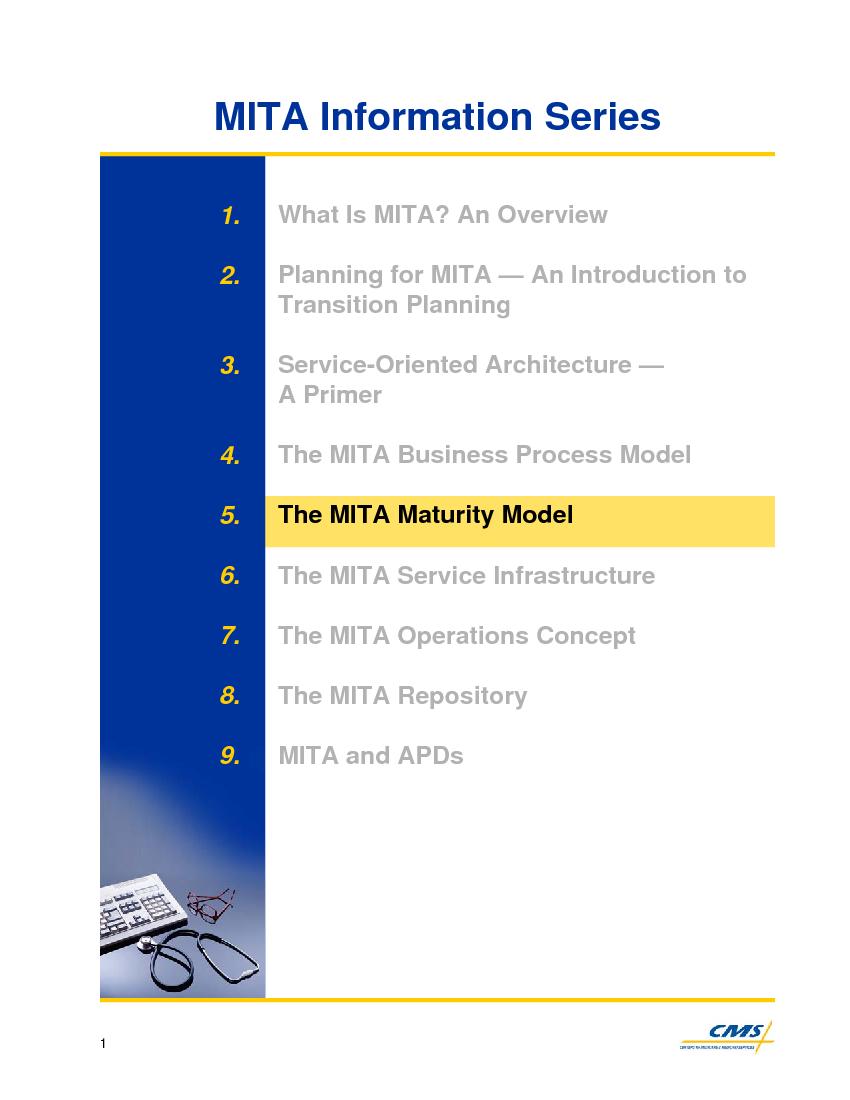 The MITA Maturity Model 
collaborate wit