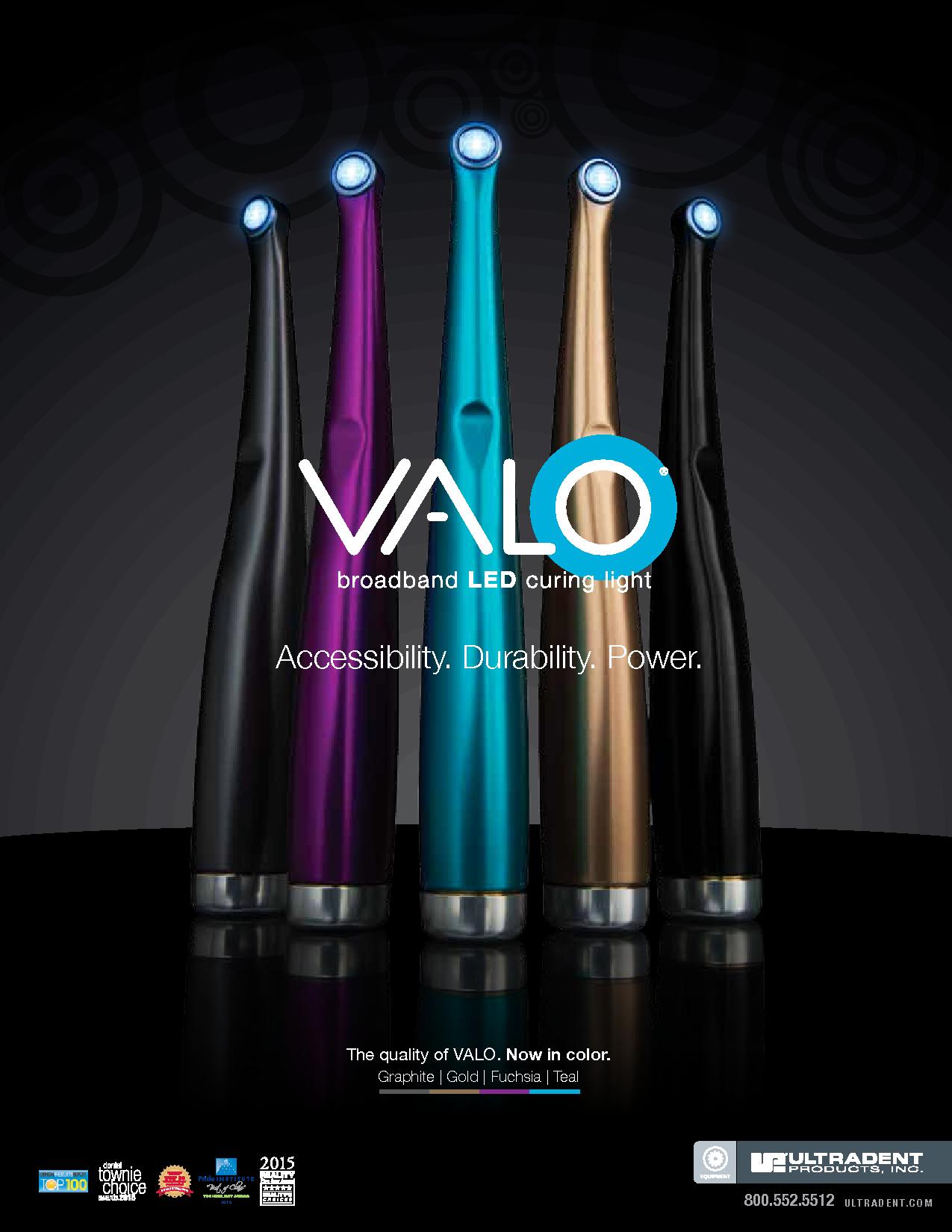 The quality of VALO. Now in color.Graphi