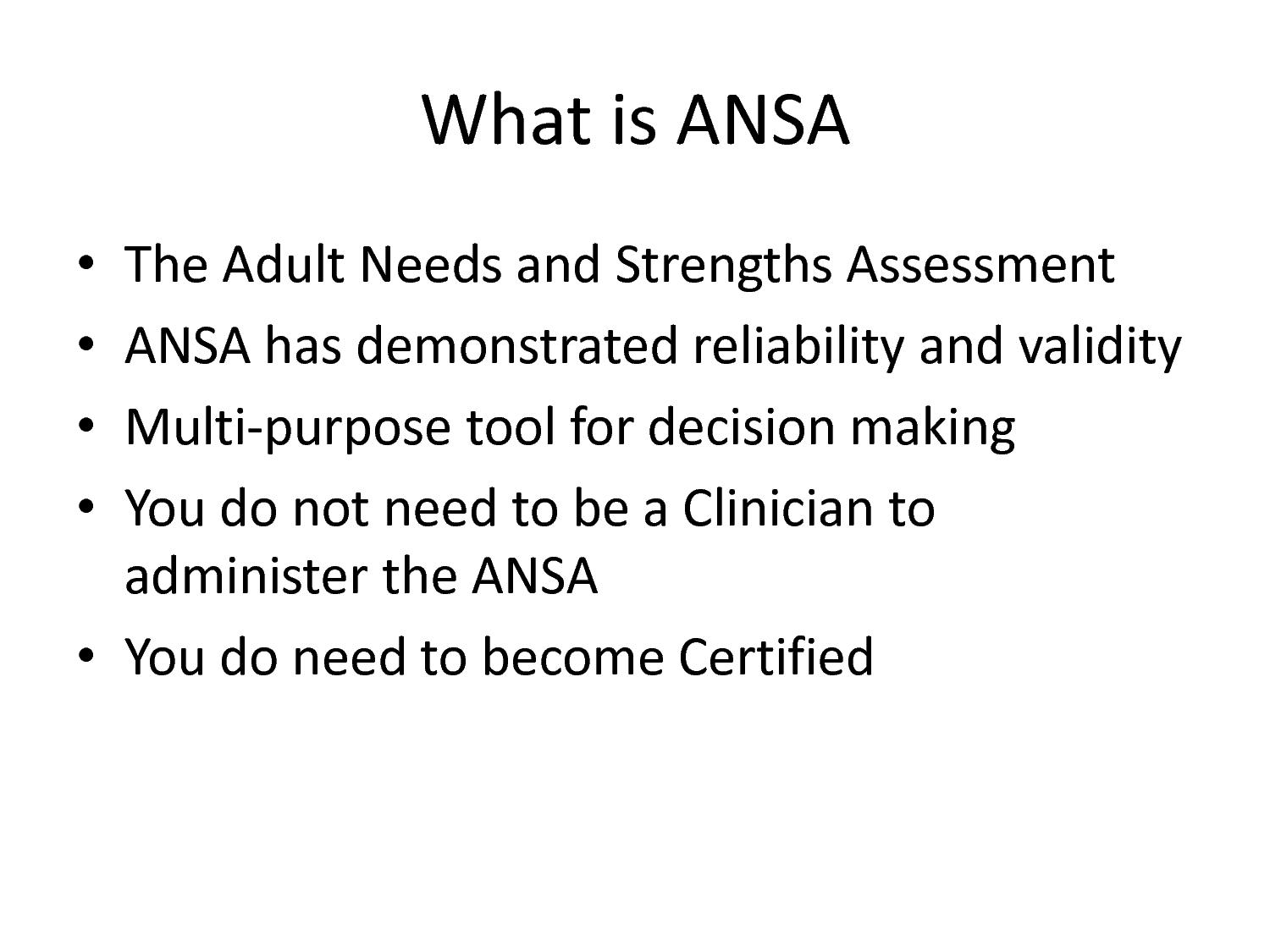  The Adult Needs and Strengths Assessmen